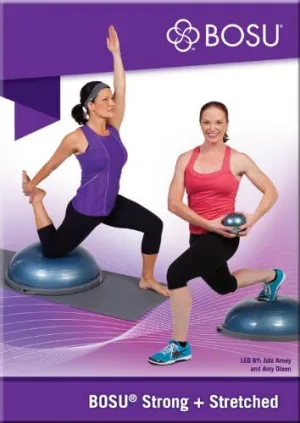 BOSU Strong and Stretched Fitness DVD